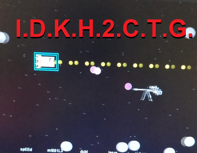 Games like I.D.K.H.2.C.T.G.