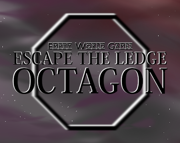 Games like Escape The Ledge: Octagon