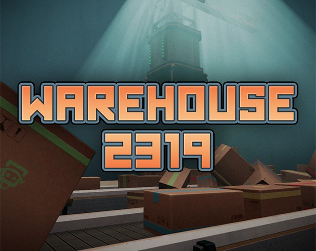 Games like Warehouse 2319
