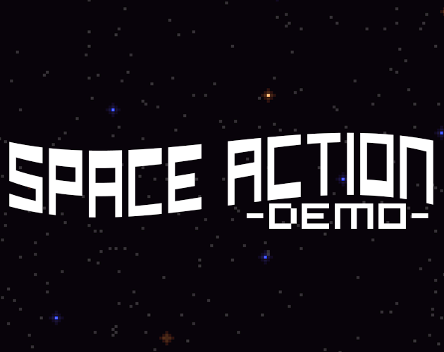 Games like SPACE ACTION (DEMO)