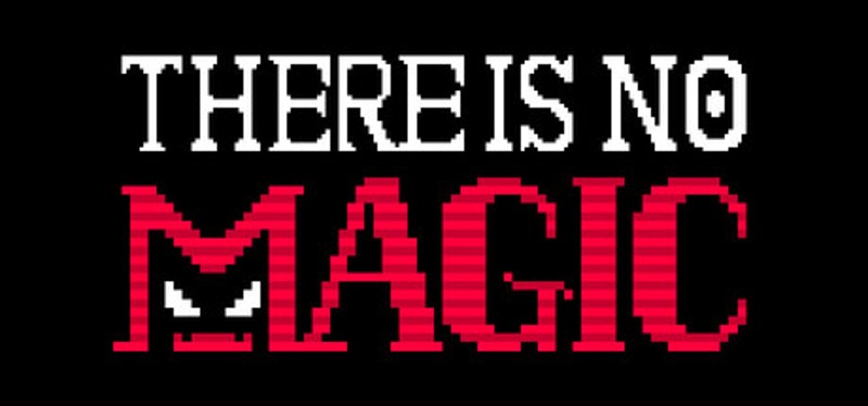 There is no magic Game Cover