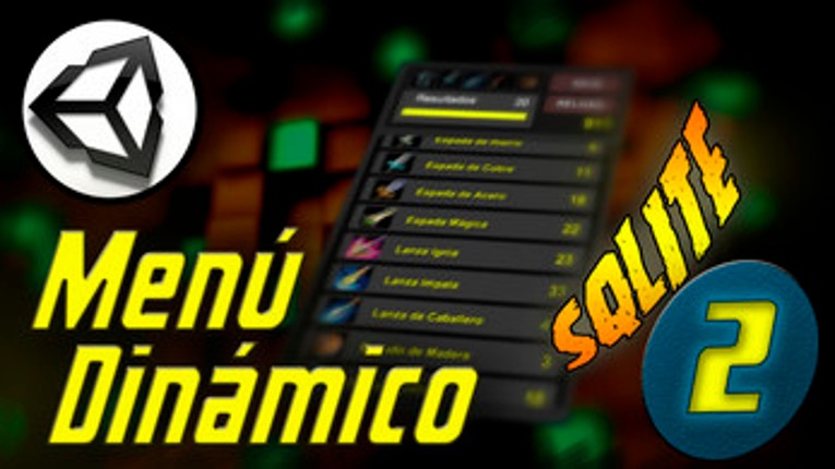 Unity Tutorial [Spanish] - Menú Dinámico en Unity con SQLite screenshot
