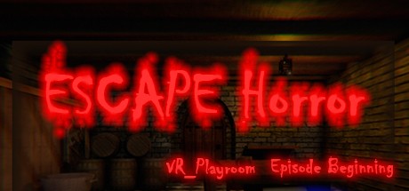 Games like VR_PlayRoom : Episode1(Escape Room - Horror)