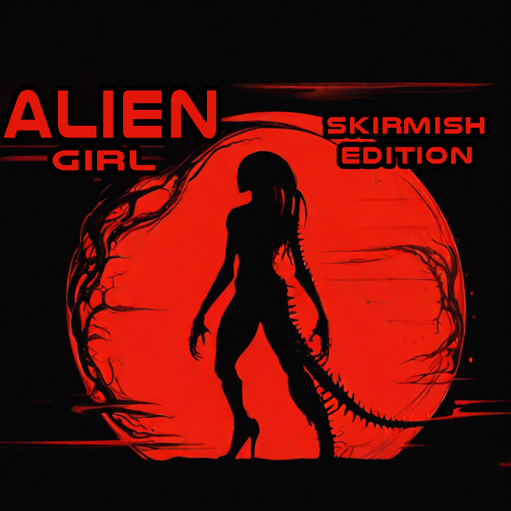 Games like Alien Girl (Skirmish Edition)
