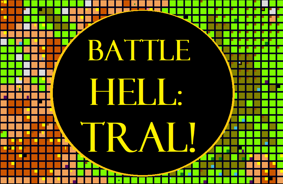 Games like Battle Hell: Tral!