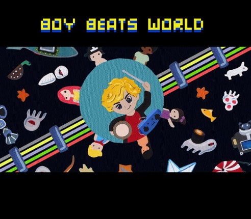 BOY BEATS WORLD Image