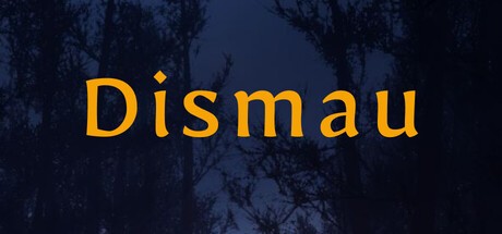 Games like Dismau