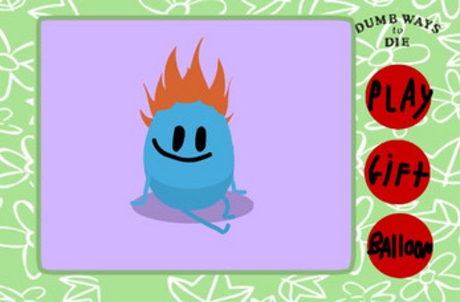 Dumb Ways To Die - Numpty's Smoochies Image