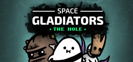 Games like Space Gladiators: The Hole