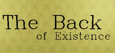 Games like The Back of Existence