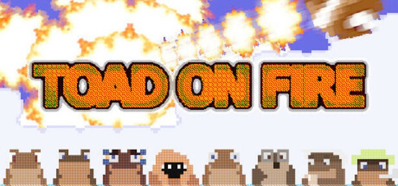 Toad On Fire Image