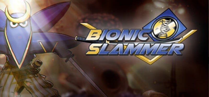 Bionic Slammer Image