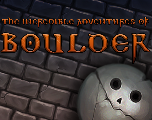 Games like The Incredible Adventures of Boulder