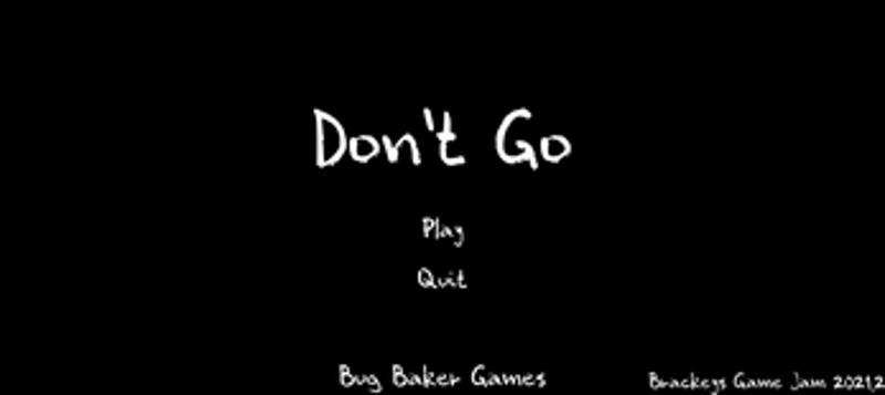 Don't Go Image