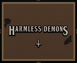 Harmless Demons Image