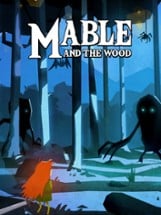 Mable & The Wood Image