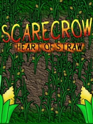 Scarecrow: Heart of Straw Image
