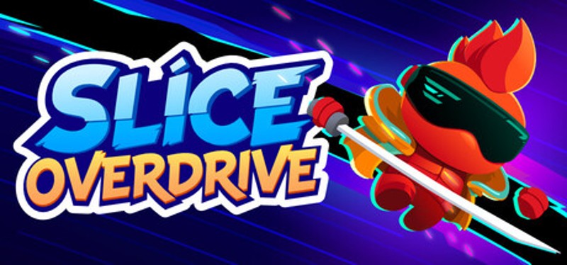 Slice Overdrive Image