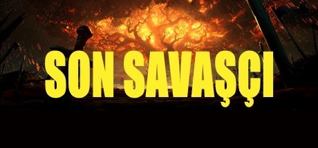 Games like Son Savaşçı