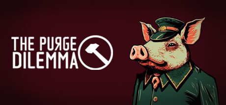 Games like The Purge Dilemma