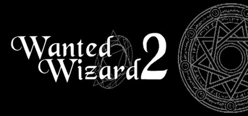 Wanted Wizard 2 Image