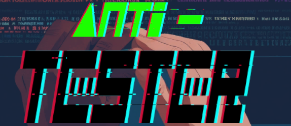 Games like Anti-Tester