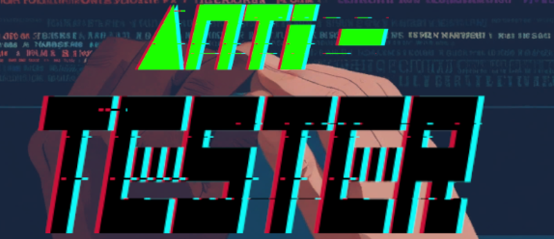 Anti-Tester Image