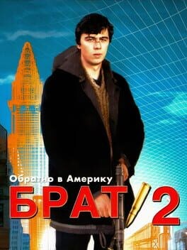 Games like Brother 2: Back to America