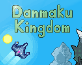 Danmaku Kingdom Image