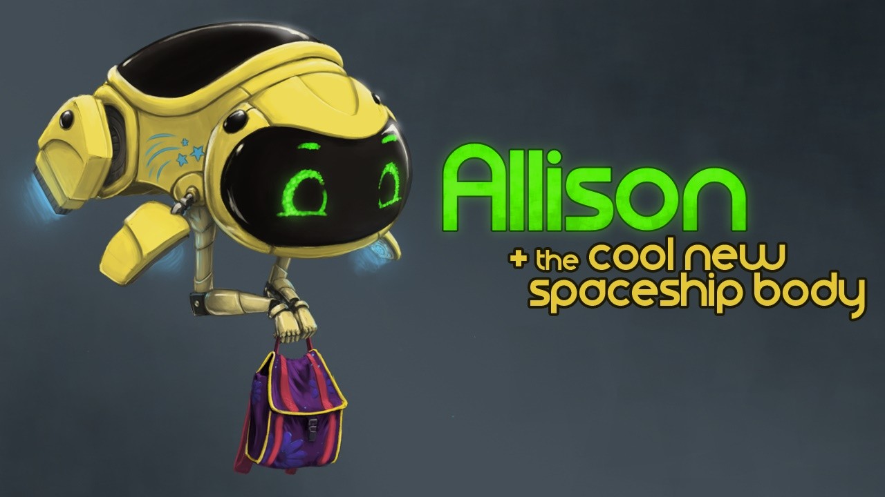 Games like Allison & The Cool New Spaceship Body