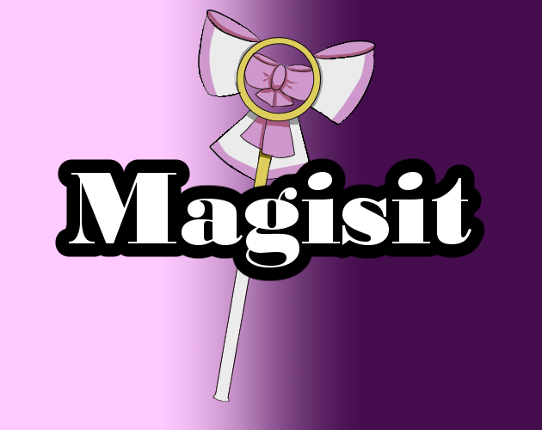 Magisit:The Time I became a Magical Girl by Sitting on a Staff Image