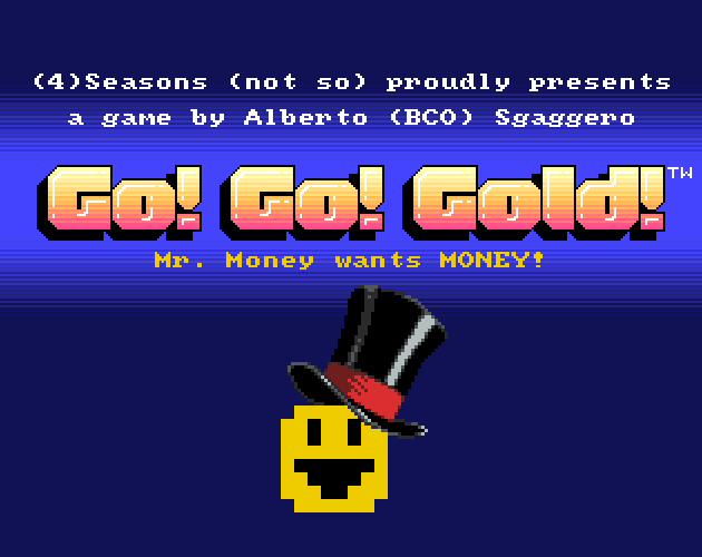 Games like Go! Go! Gold! (Mr. Moneyed wants MONEY!) for Amiga 500