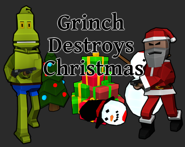 Games like Grinch destroys christmas