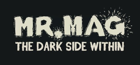 Games like Mr.Mag: The Dark Side Within