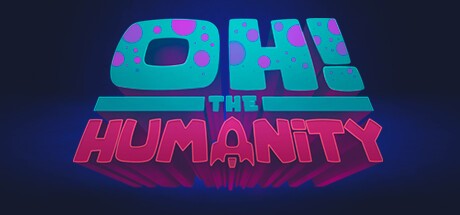 Games like Oh The Humanity!
