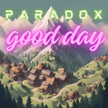 Paradox good day Image