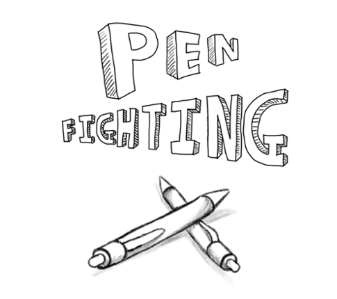 Pen Fighting Image