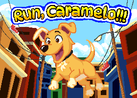 Games like Run, Caramelo!!!