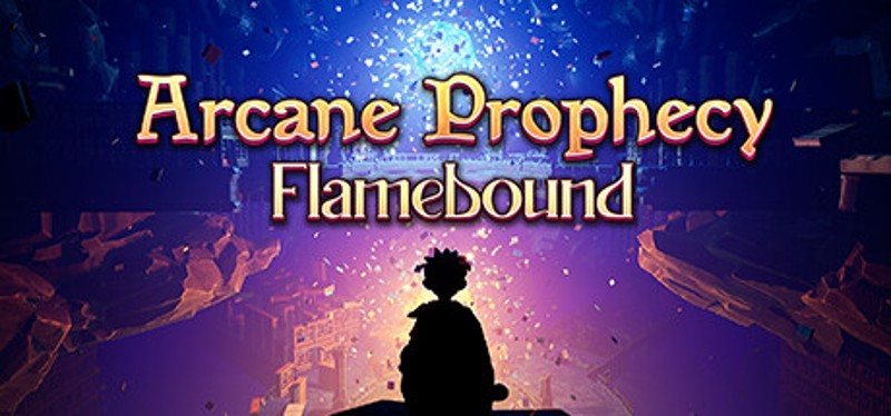 Arcane Prophecy: Flamebound Image