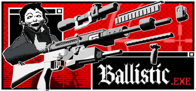 Ballistic.exe Image