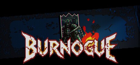 Games like Burnogue