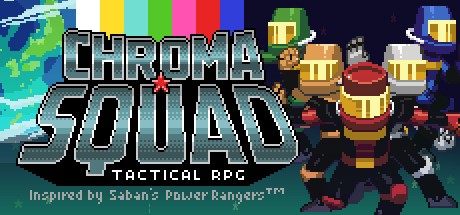 Games like Chroma Squad