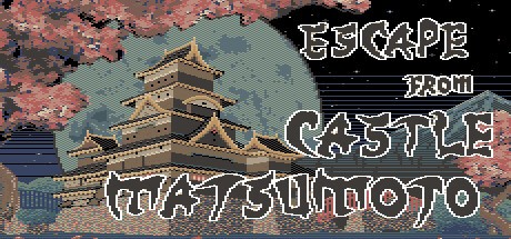 Games like Escape From Castle Matsumoto