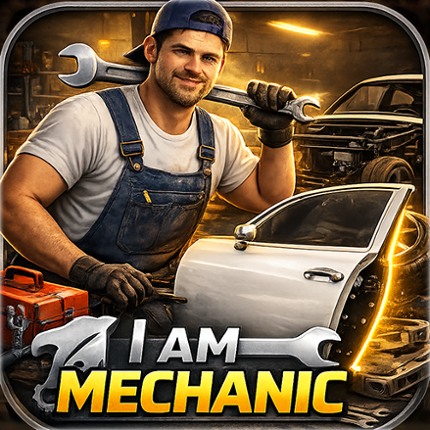 I Am Mechanic Image