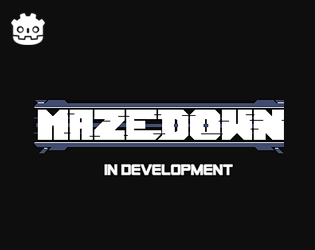 Games like Mazedown Pre Alpha V0.2