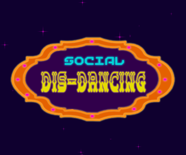 Games like Social Dis-dancing