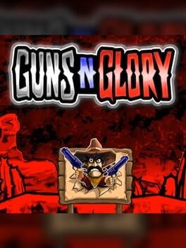 Games like Guns'n'Glory