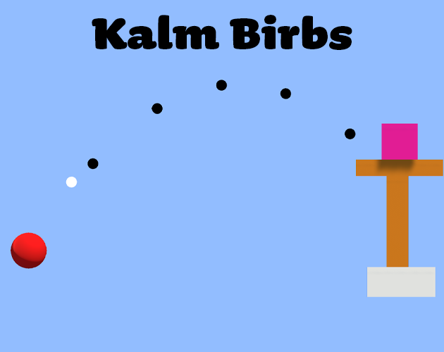 Games like Kalm Birbs