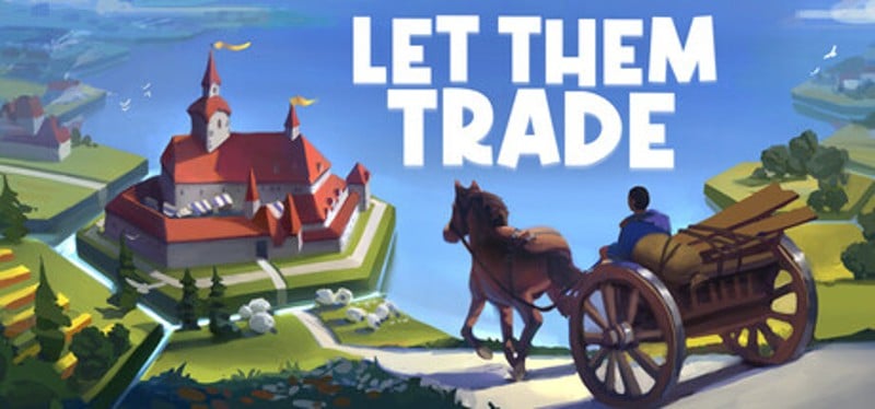 Let Them Trade Image