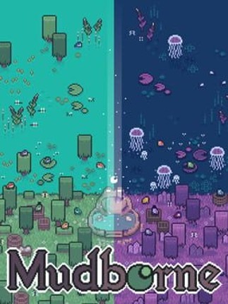 Mudborne Image